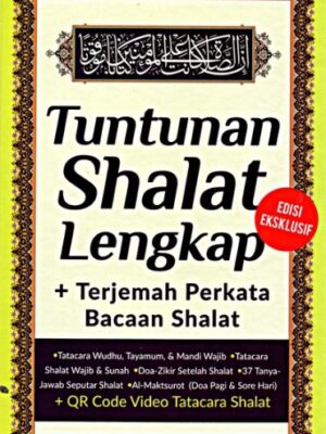 Tuntunan Sholat Lengkap