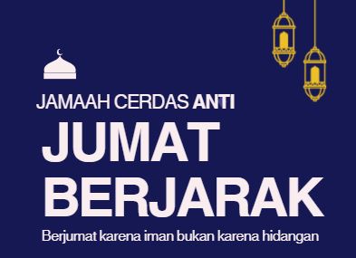 Jumat Berkah atau Jumat Berjarak?