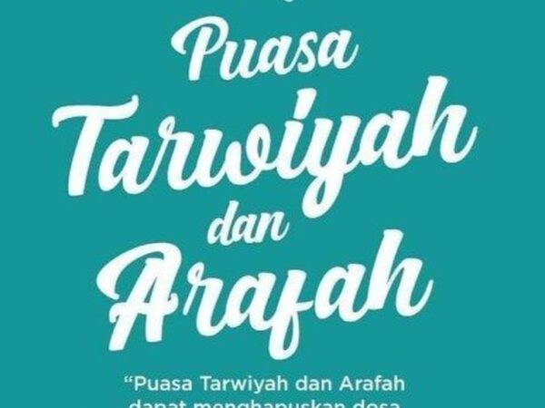 Puasa Tarwiyah dan Arafah: Ibadah yang Menghapus Dosa dan Menghidupkan Jiwa